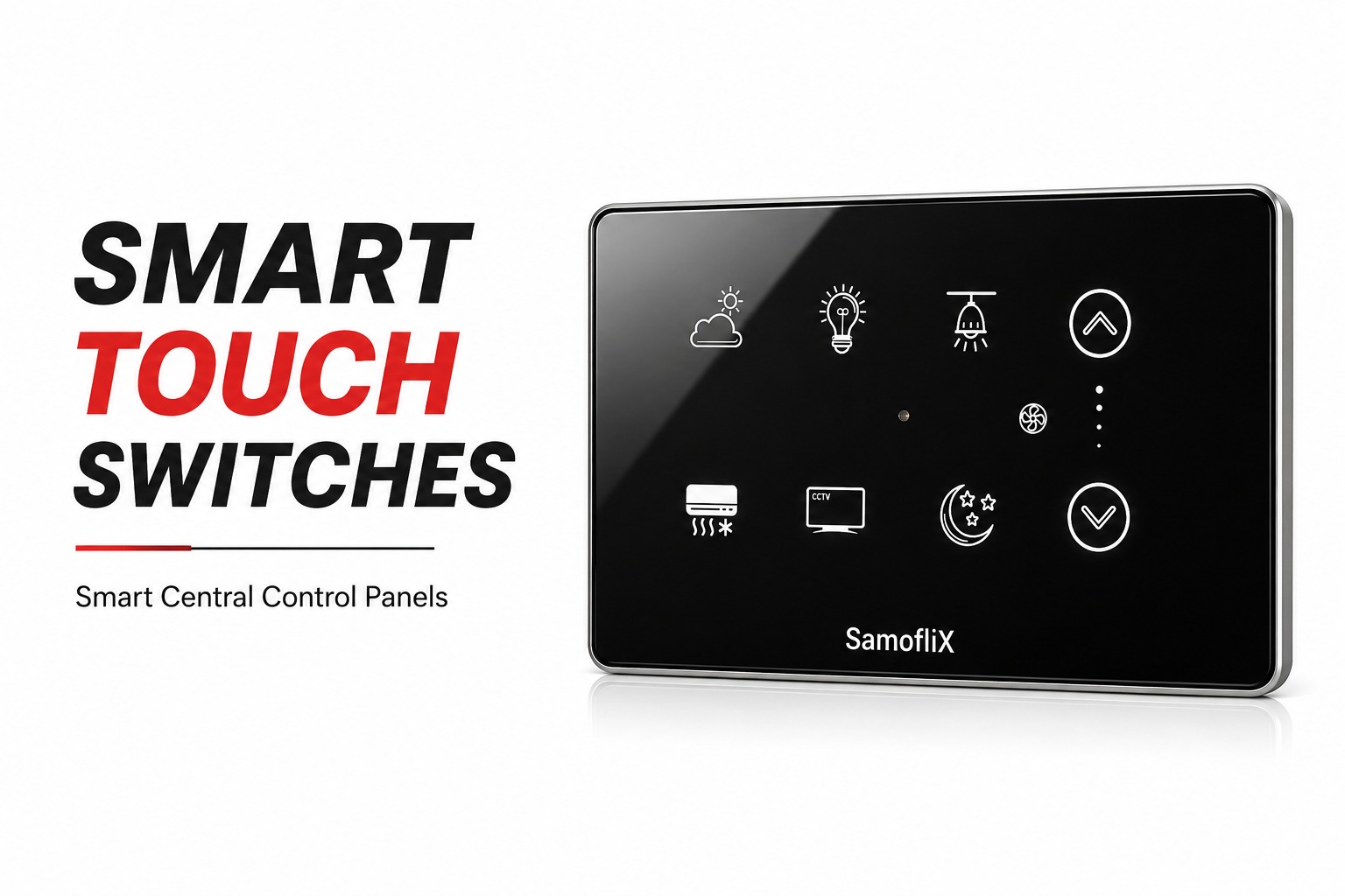 Smart Touch Switches